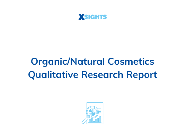OrganicNatural Cosmetics Qualitative Research Report